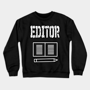 editor Crewneck Sweatshirt